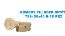 GOMBOS CILINDERBETÉT  756 30x40  H-3K RÉZ
