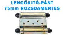 LENGŐAJTÓ-PÁNT  75mm ROZSDAMENTES