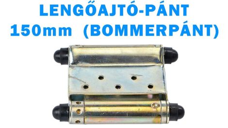 LENGŐAJTÓ-PÁNT 150mm (BOMMERPÁNT)